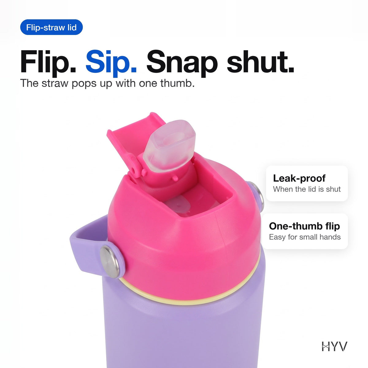HYV PopSip: flip straw popping up with one thumb